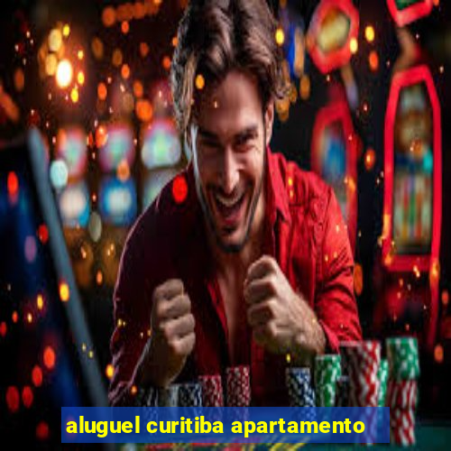 aluguel curitiba apartamento